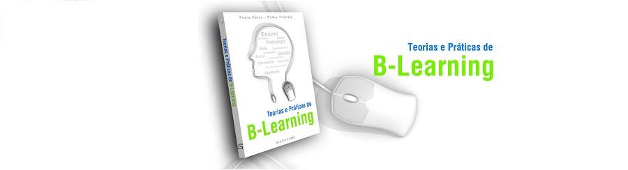 Teorias e Práticas do B-Learning