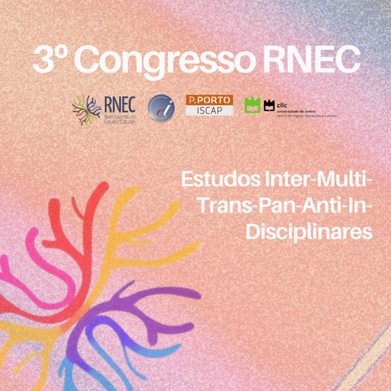 3º Congresso RNEC – Rede Nacional de Estudos Culturais