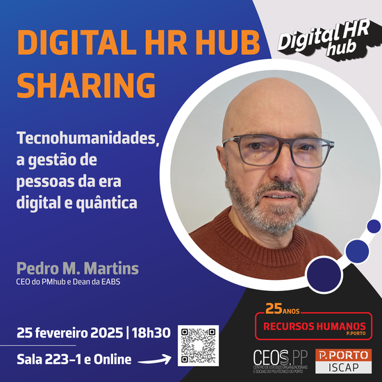 Digital HR Hub Sharing: Tecnohumanidades, a gestão de pessoas da era digital e quântica